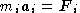 m_i \vec{a}_i = \vec{F}_i,\eqno(1)
